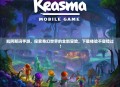 凯阿斯玛手游，探索奇幻世界的全新冒险，下载体验不容错过！
